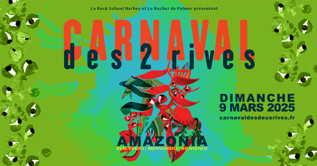 Carnaval des Deux Rives 2025 : Bordeaux aux couleurs de l’Amazonie le 9 mars