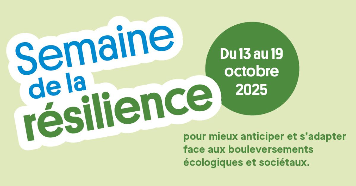 Semaine de la résilience en Gironde : ateliers, spectacles et débats du 13 au 19 octobre